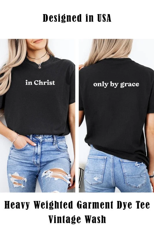 in Christ only by grace, Christian Garment Dye Tee Lace Blend Ribbed Blend Corduroy Blend