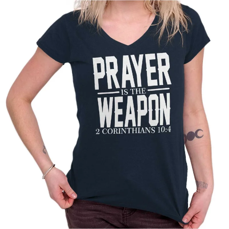 Prayer Is The Weapon Printed - Junior Fitted V-Neck T-Shirt Lace Blend Ribbed Blend Corduroy Blend